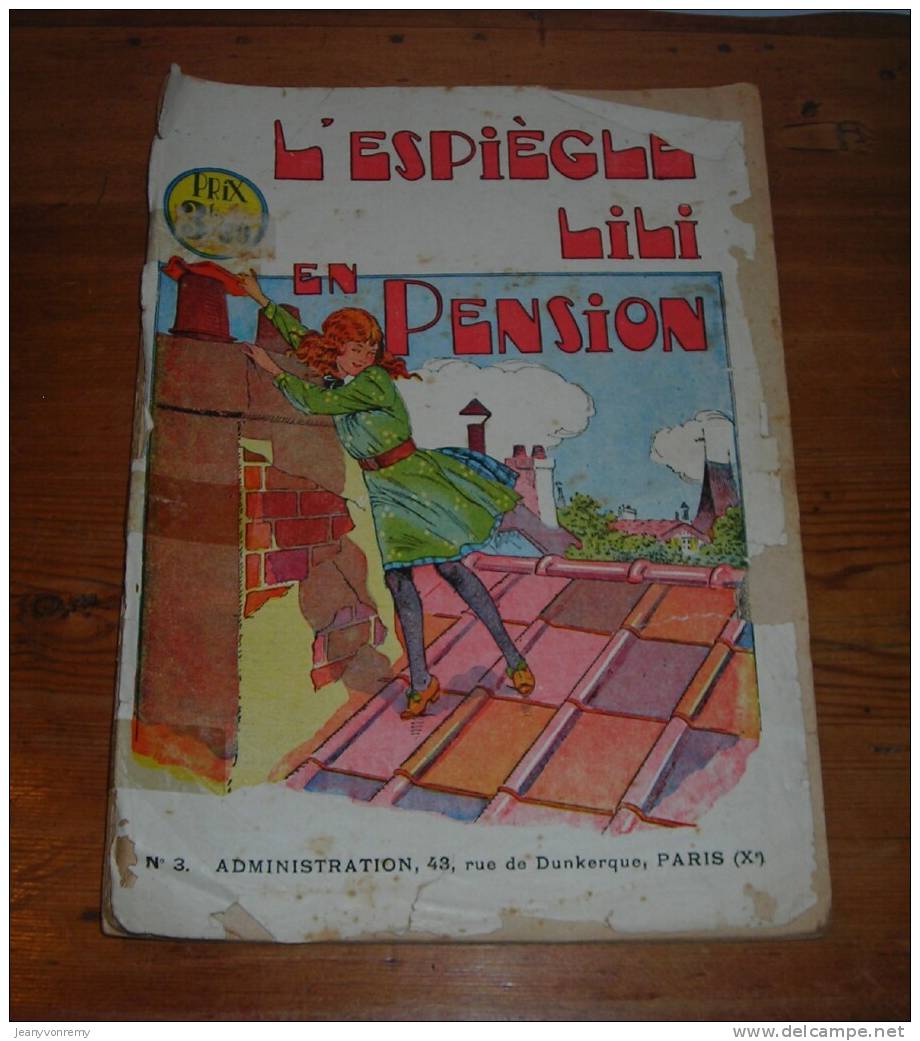L´espiègle Lili En Pension -  N°3 - 1931. - Lili L'Espiègle