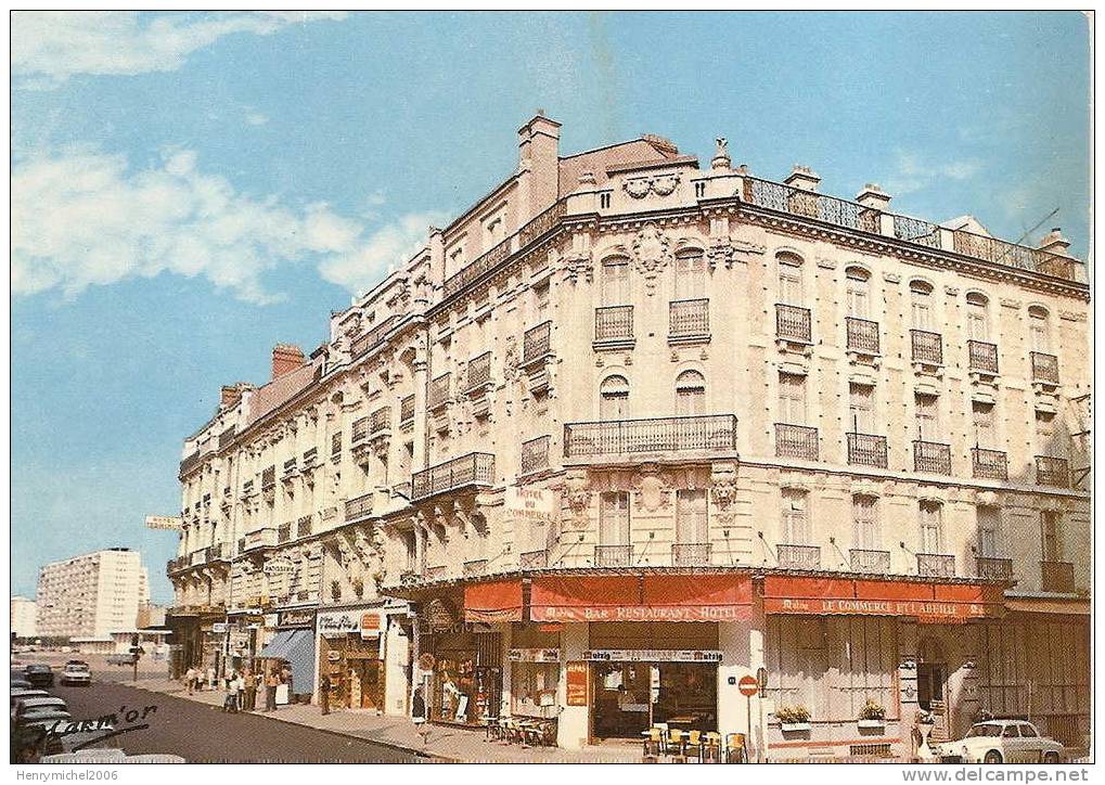 Loiret - Orléans , Hotel Rest. Du Commerce Et De L'abeille , 32 Rue De La République - Orleans