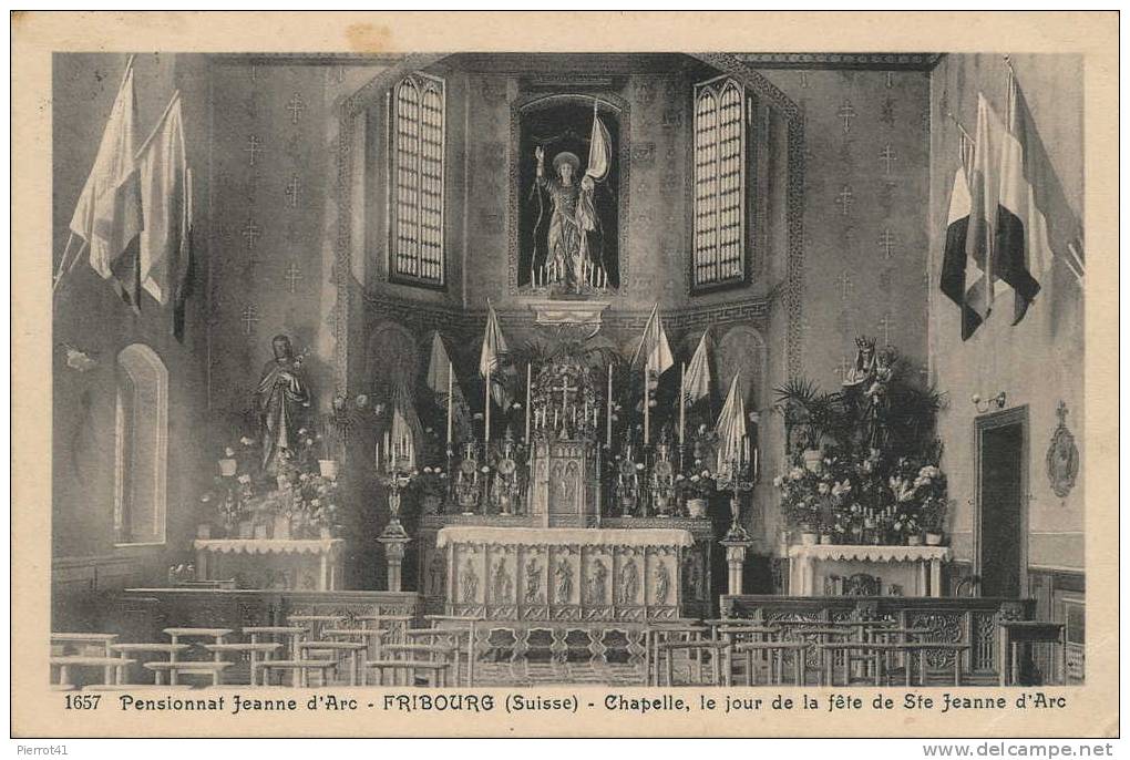 SUISSE - FRIBOURG - Pensionnat Jeanne D'Arc - Chapelle Le Jour De La Fête De Ste Jeanne D'Arc - Chapelle