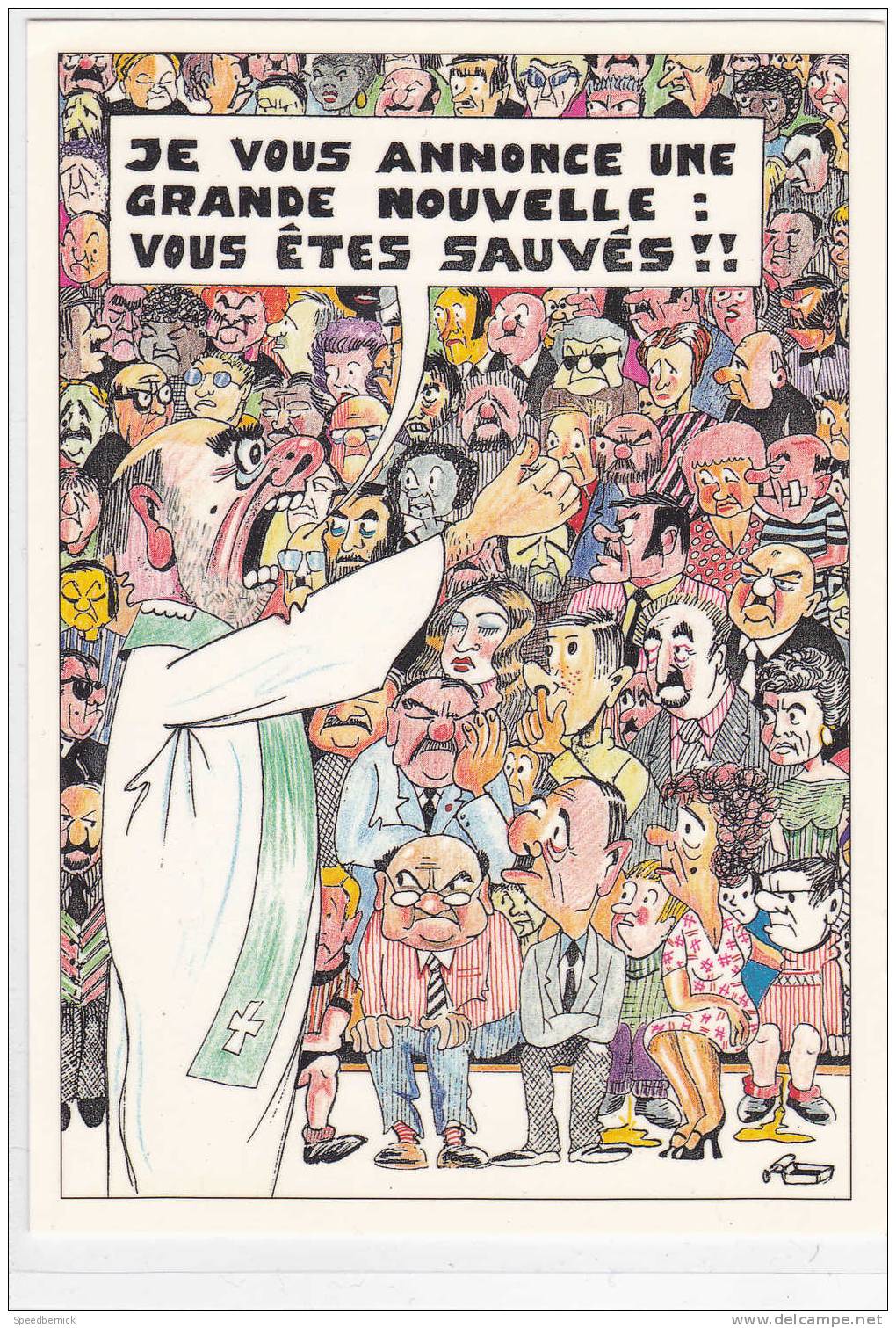 17272 ; Humour Pretre "annonce Grande Nouvelle Vous Etes Sauvés", Noel Tinguely - Autres & Non Classés