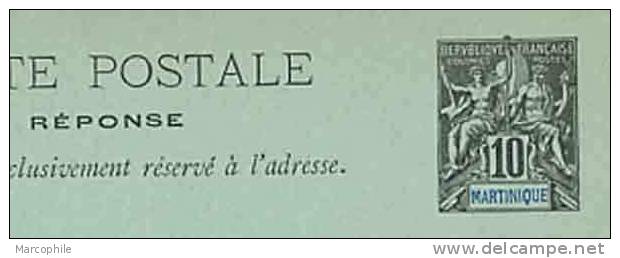 MARTINIQUE / 1892 ENTIER POSTAL DOUBLE AVEC REPONSE PAYEE (ref 609) - Brieven En Documenten