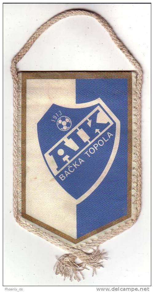 FOOTBALL / SOCCER - Yugoslavia / Serbia / Vojvodina - Flag, Football Club AIK - Ba&#269;ka Topola - Habillement, Souvenirs & Autres