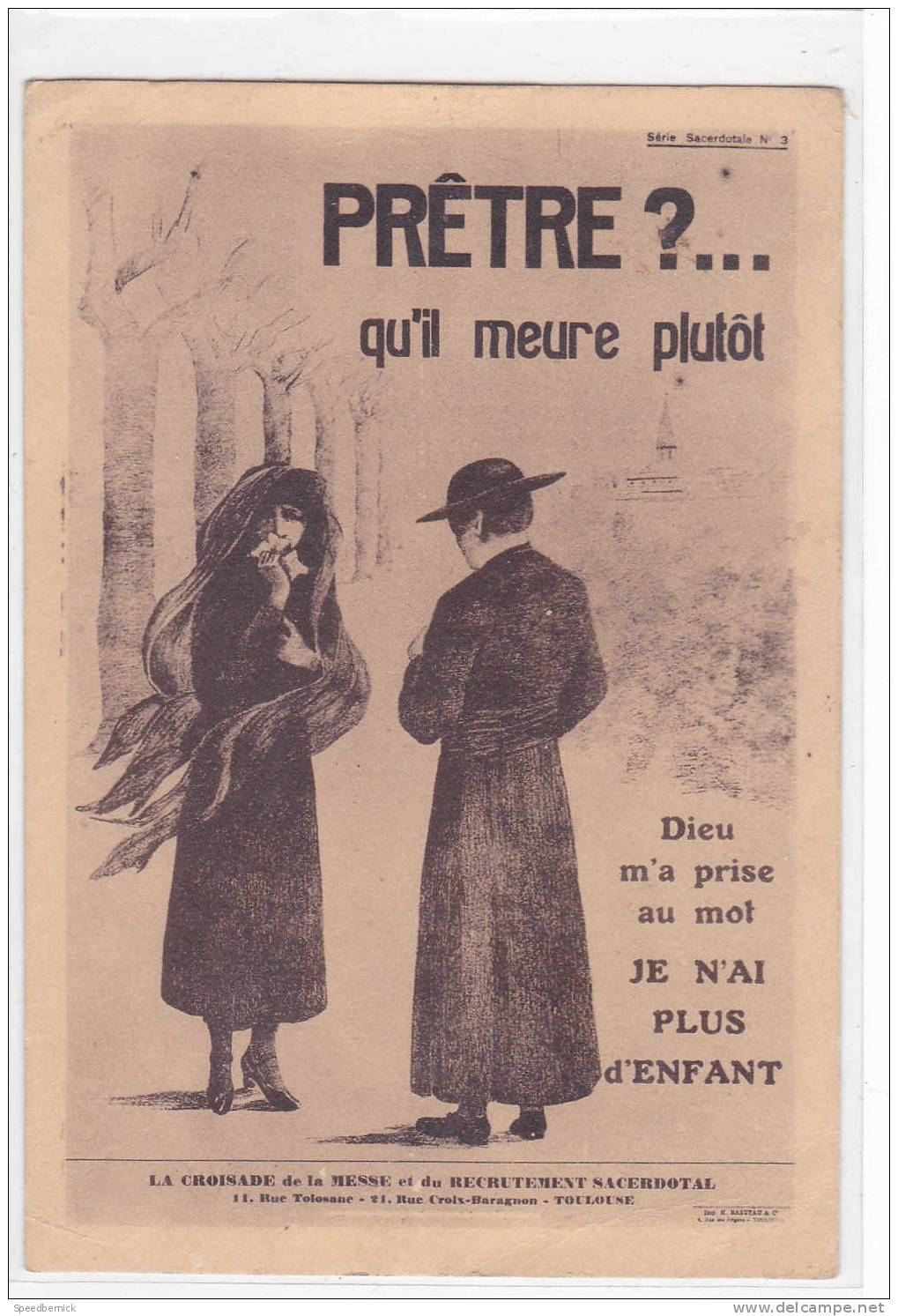 17286  Pretre, Qu'il Meure Plutot . Croisade De Recrutement Sacerdotal. Plus D'enfant. N° 3 Série Sacerdotal - Autres & Non Classés