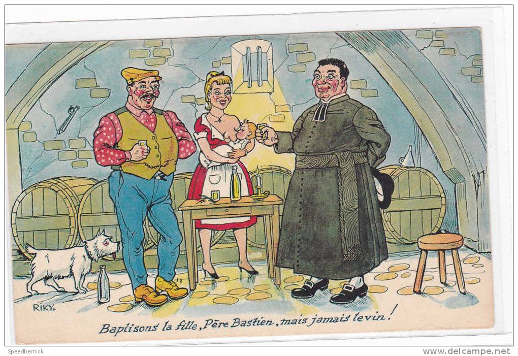 17288  Humour, Dessin RIKY, Baptisons Fille, Père Bastien, Mais Jamais Le Vin ! ; SeineLoire 408 - Autres & Non Classés