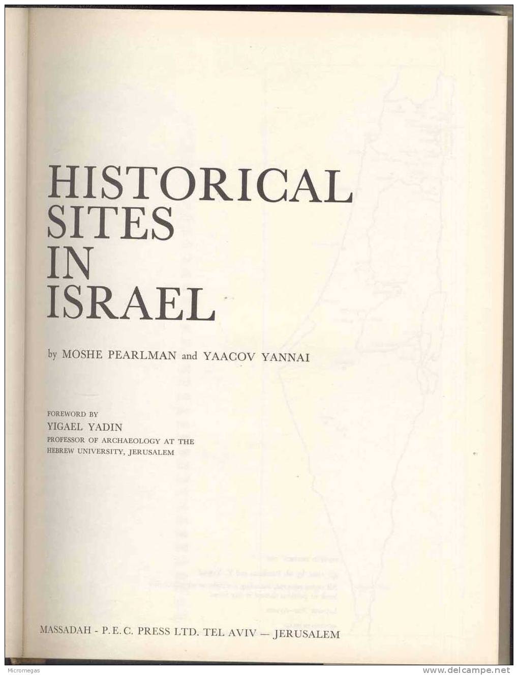 Historical Sites In Israel - Moshe Pearlman And Yaccov Yannai - Medio Oriente