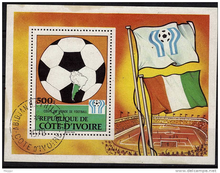 COTE D 'IVOIRE  BF 12 Oblitere  Cup 1978  Football  Soccer  Fussball - 1978 – Argentina
