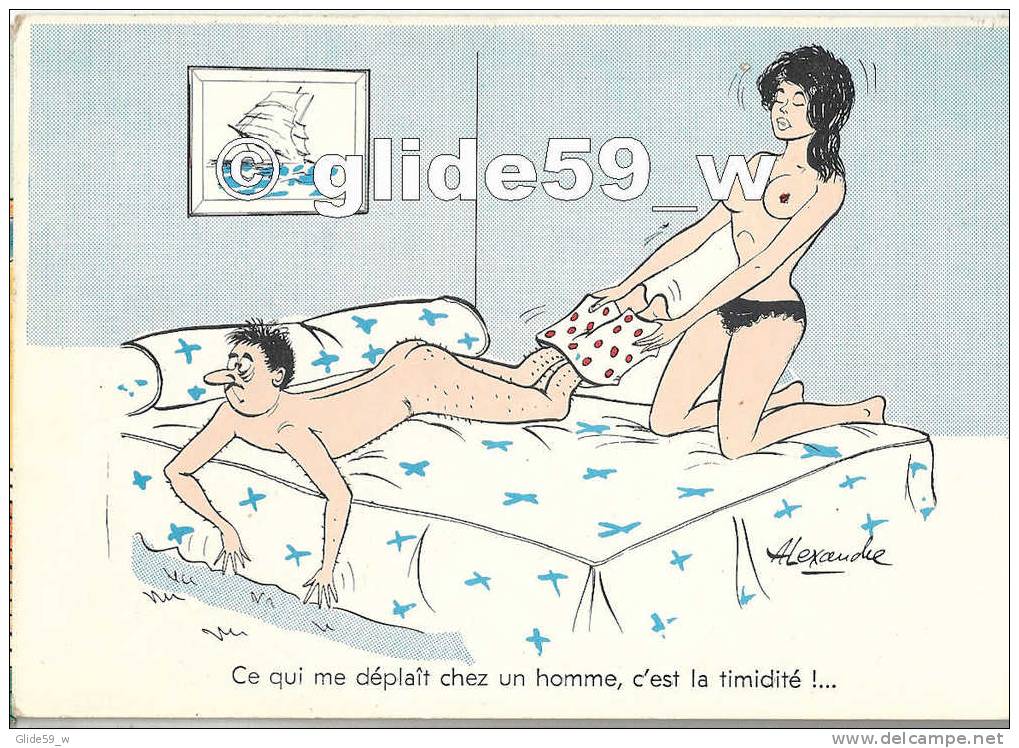 Ce Qui Me Déplaît Chez Un Homme, C'est La Timidité !... (Alexandre) - Humor