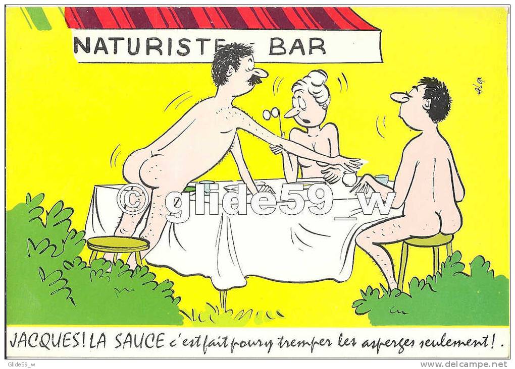 Naturiste Bar - Jacques ! La Sauce C'est Fait Pour Y Tremper Les Asperges Seulement ! (Alex) - Humour