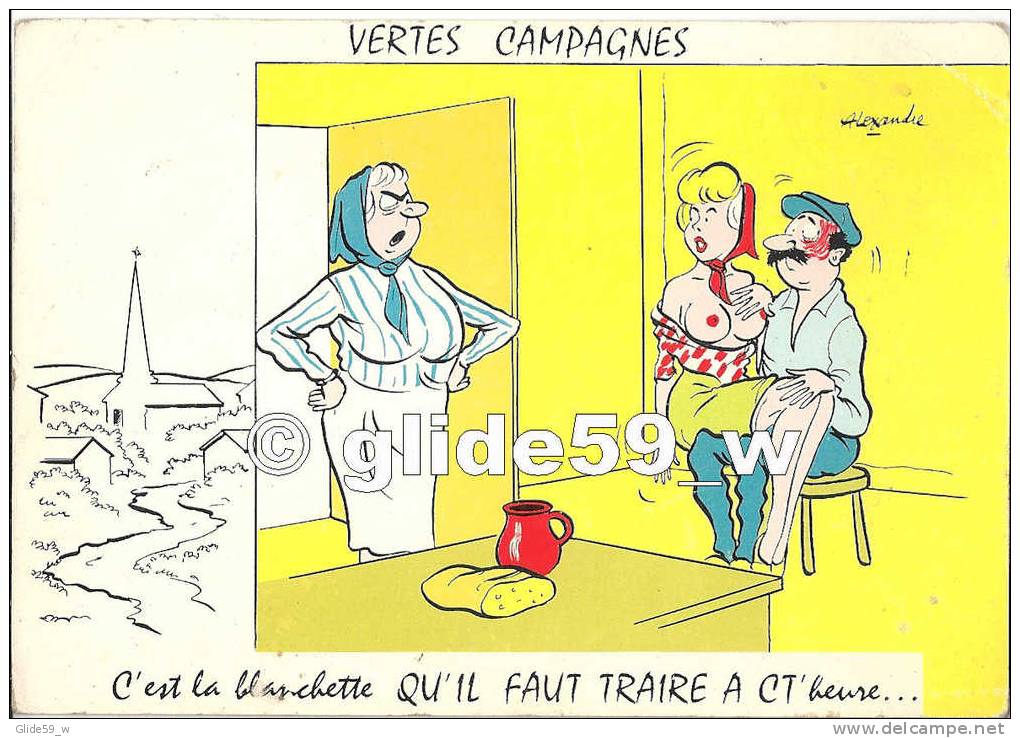 Vertes Campagnes - C'est La Blanchette QU'IL FAUT TRAIRE A CT'heure... (Alexandre) - Humour