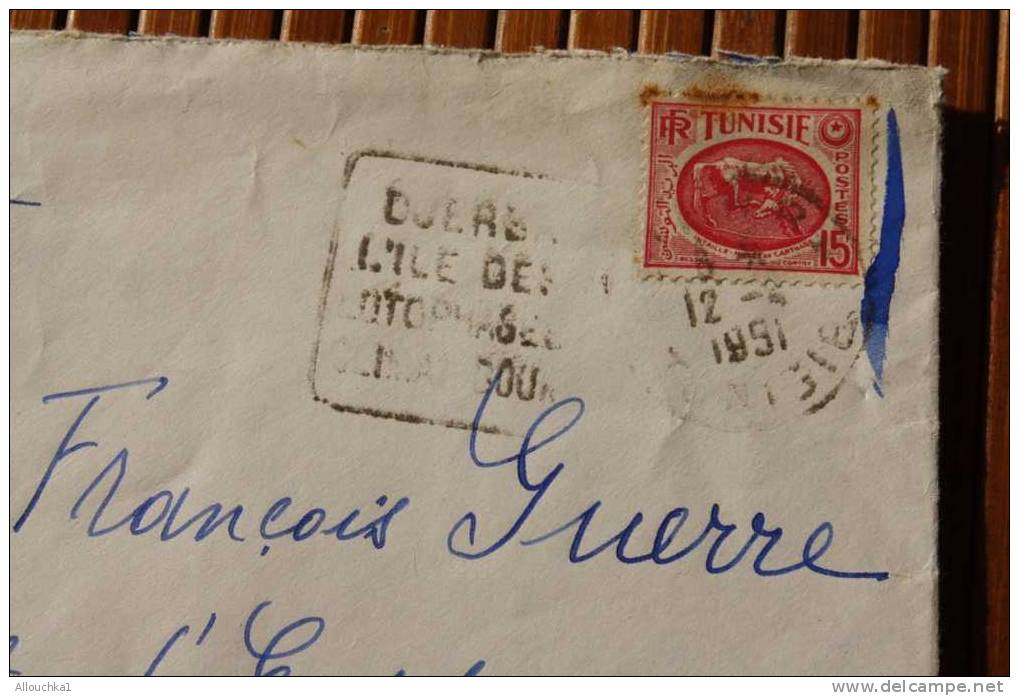 LETTRE DE TUNISIE:ILE DES LOTHOPHAGES EN PROTECTORAT FRANCAIS- 1951 TIMBRE A DATE CAD DAGUIN   > P/ TOULOUSE - Brieven En Documenten