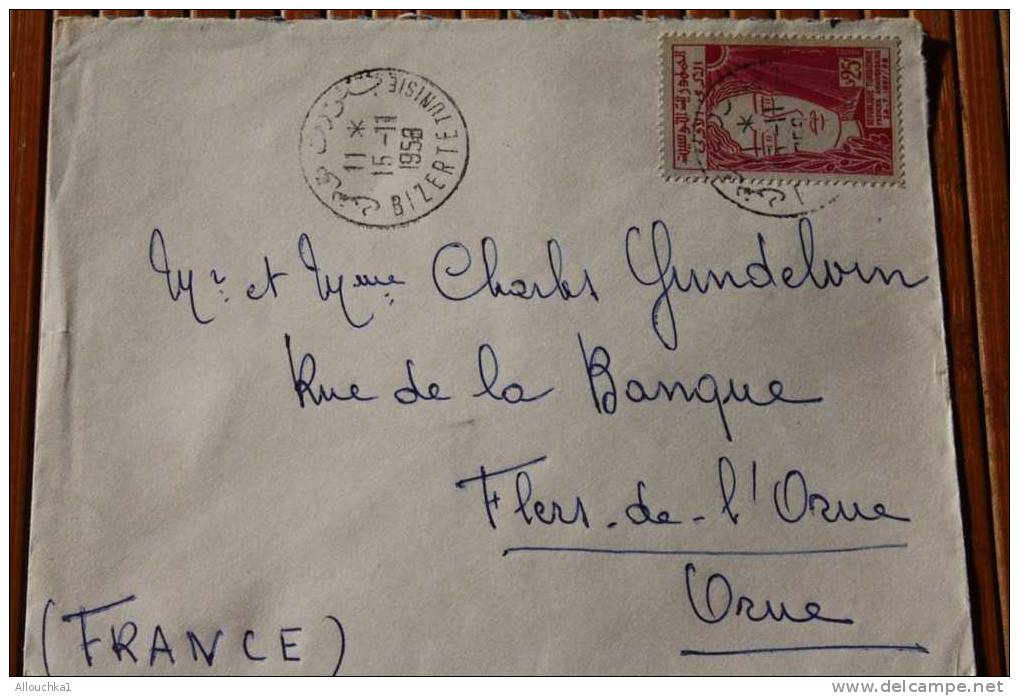 LETTRE : BIZERTE  > TUNISIE: FIN PROTECTORAT FRANCAIS- 1958 > TIMBRES A DATE ECRITURE MIXTE  >P/FLERS FRANCE TIMBRE SEUL - Lettres & Documents