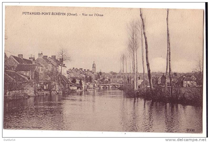 PUTANGES PONT-ÉCREPIN  ( Orne )  Vue Sur L'Orne - Putanges