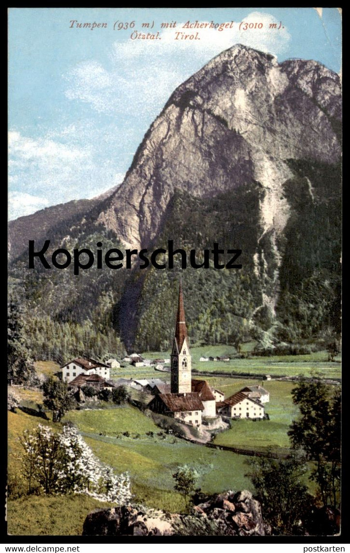 ALTE POSTKARTE TUMPEN MIT ACHERKOGEL 1914 ÖTZTAL TIROL Umhausen Bei Imst Ansichtskarte AK Cpa Postcard - Umhausen