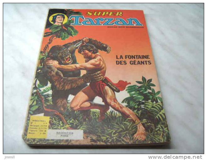 Sage Edition : Tarzan La Fontaine Des Géants Trimestriel N°1 - Sagédition