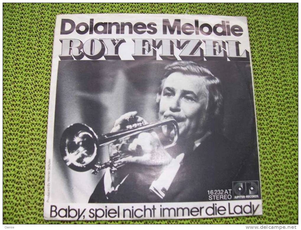 ROY  ETZEL  °  DOLANNES MELODIE - Jazz