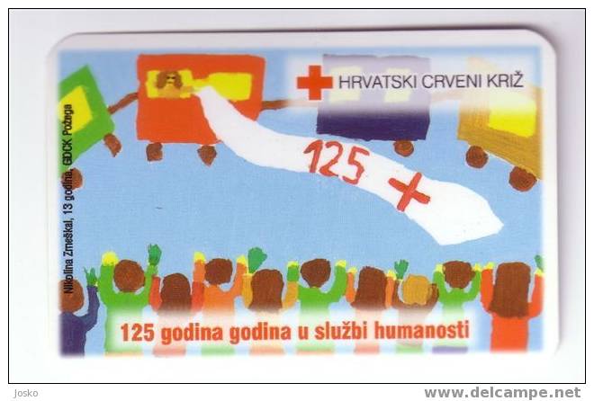 RED CROSS ( Croatia ) Croix Rouge Cruz Roja Croce Rossa Blood Donating Donation Donor Donneur De Sang Sangre Sangue - Small : 2001-...