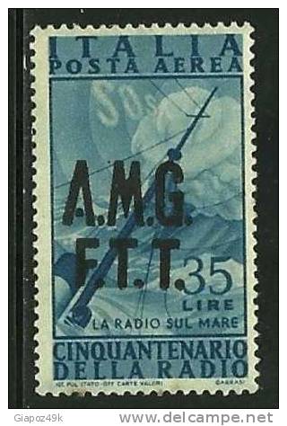 ● I -TRIESTE AMG FTT - 1947 - P. A. - RADIO - N. 11 * Decalco - Cat. ? €  - Lotto 553 - Luftpost