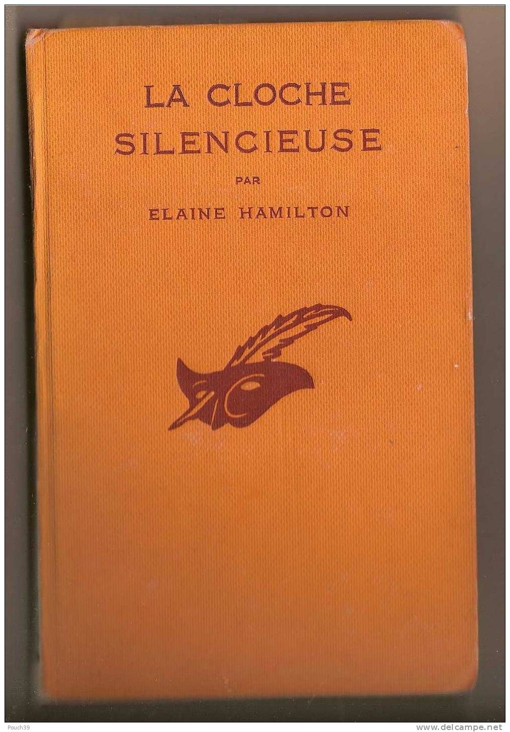 La Cloche Silencieuse De Elaine Hamilton -1936 - N° 207 - Le Masque