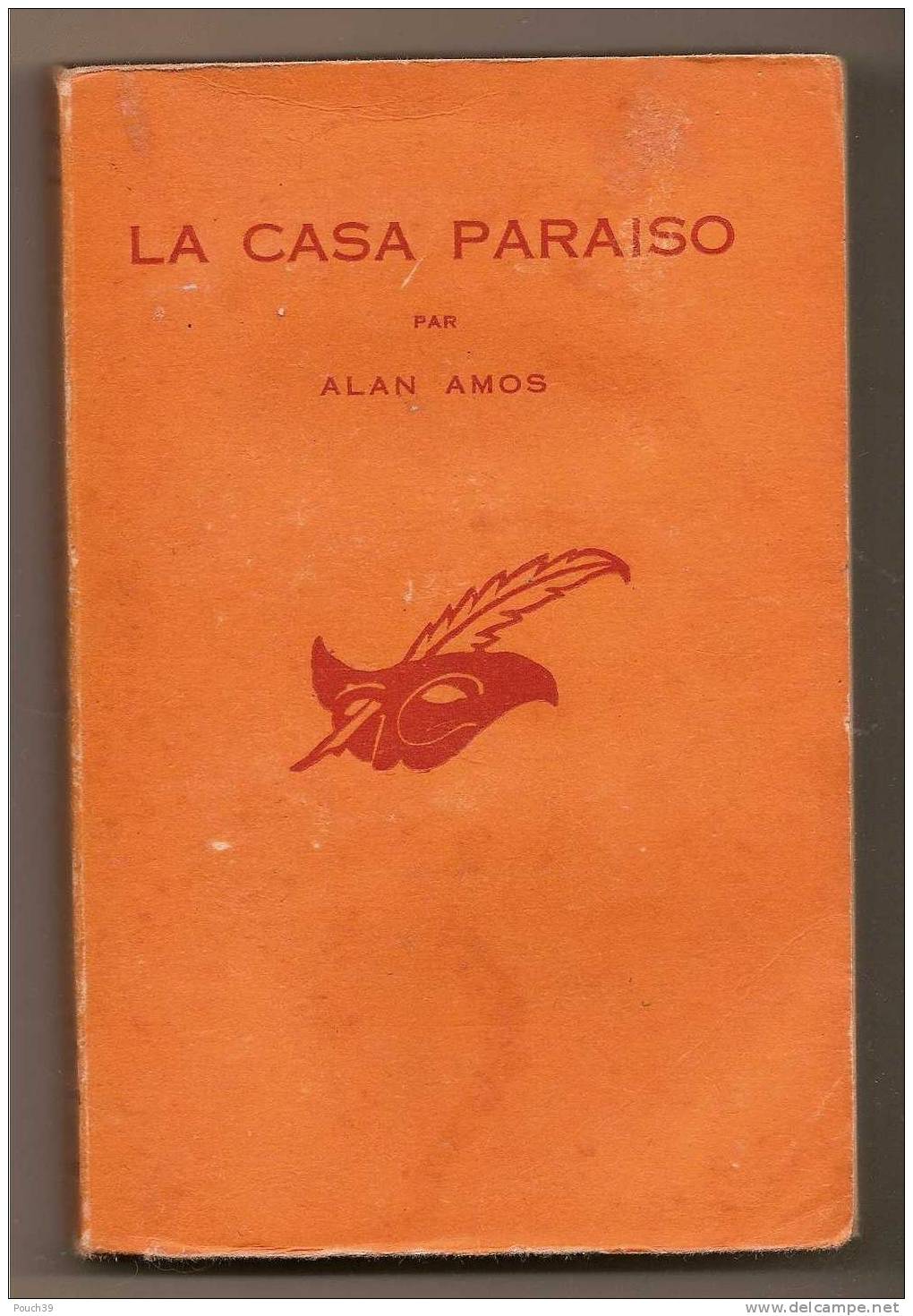 La Casa Paraiso De Alan Amos -1953 - N° 446 - Le Masque