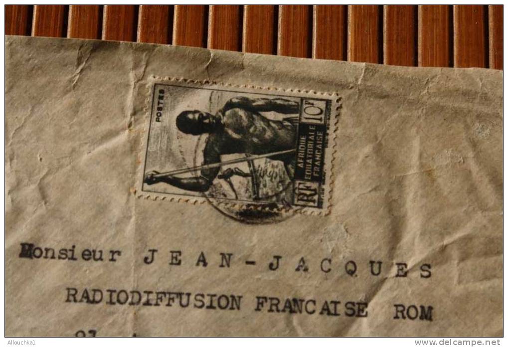 LETTRE > EX COLONIE  FRANCAISE >  AFRIQUE EQUATORIALE FRANCAISE  A.E.F. > 1947 P/CHAMPS ELYSées PARIS  FRANCE P AVION - Lettres & Documents