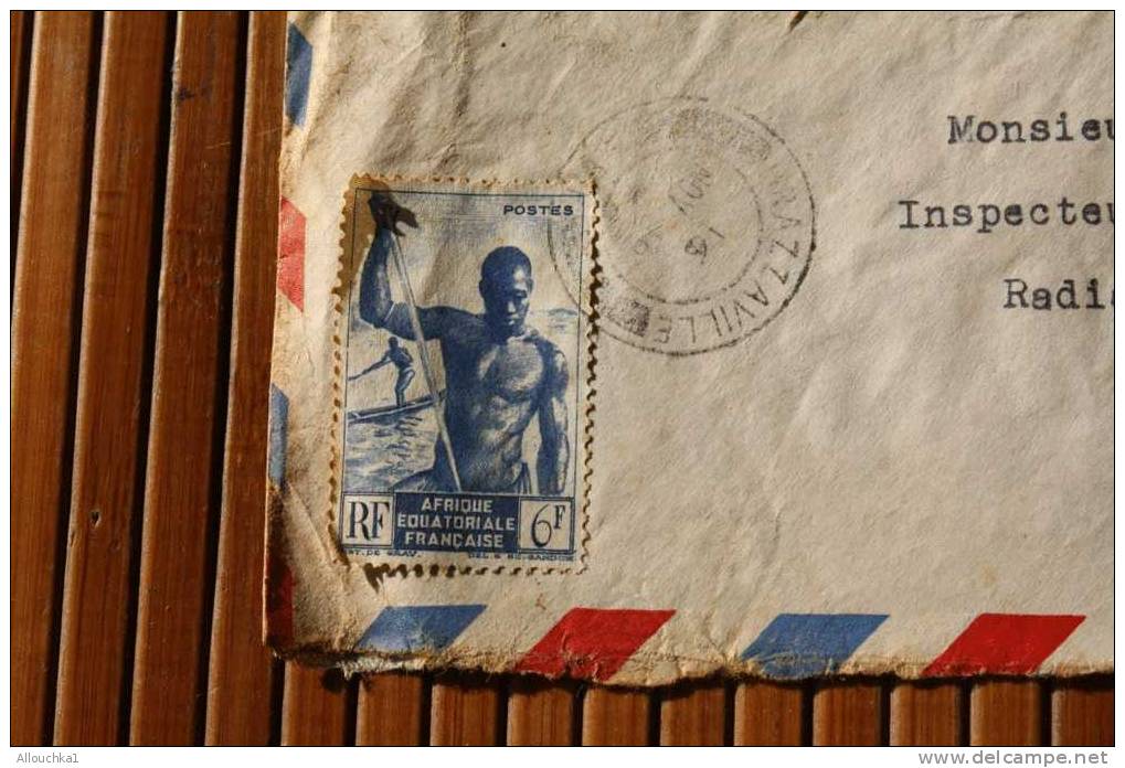 LETTRE >CONGO BRAZZAVILLE COLONIE FRANCAISE >AFRIQUE EQUATORIALE FRANCAISE A.E.F. >TADATE * PARIS CHAMP ELYSEES  P/AVION - Cartas & Documentos