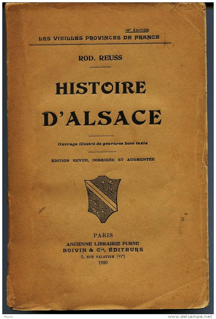 Livre -  HISTOIRE DE L´ ALSACE - Par  Rod. REUSS  1920 - Alsace