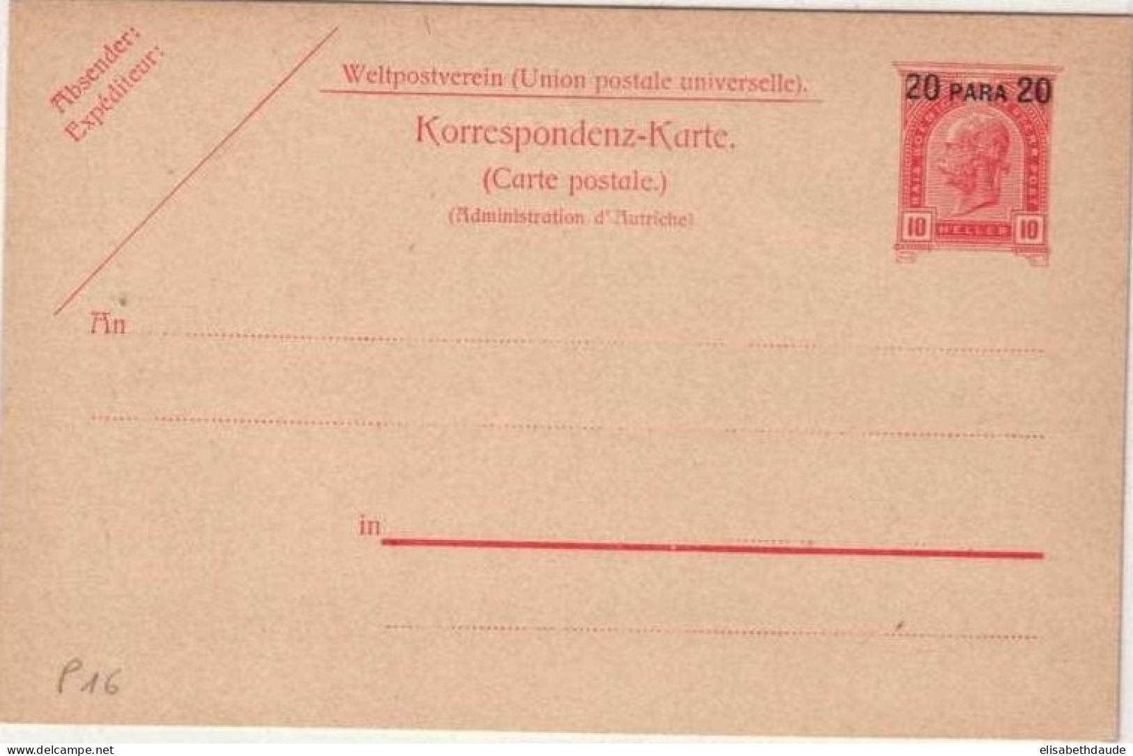 LEVANT AUTRICHIEN - CARTE ENTIER POSTAL NEUVE - REF MICHEL : P16 - Eastern Austria