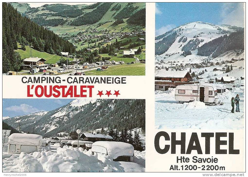 Haute Savoie -  Chatel " L'oustalet" Camping Caravaning 3 étoiles , Ed Photo Yvon Chaloyard - Châtel