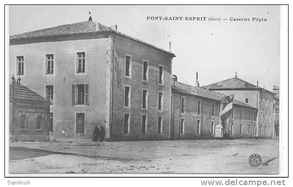 30 // PONT SAINT ESPRIT  - Caserne Pepin  Bauer édit - Pont-Saint-Esprit