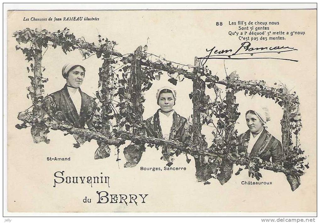 SOUVENIR DU BERRY  -  Les Chansons De Jean RAMEAU  Illustrées -  St-Amand - Bourges  - Sancerre - Châteauroux - Autres & Non Classés