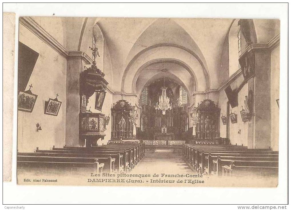 C .P.A L'INTERIEUR DE L'EGLISE DAMPIERRE 39 JURA - Dampierre