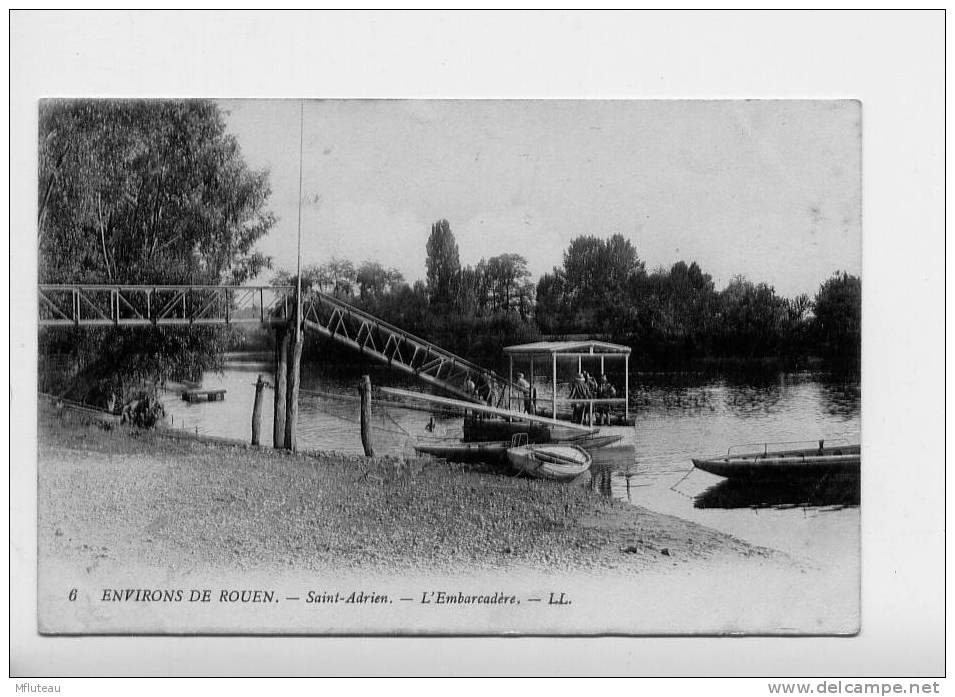 76*ROUEN-Environs De-Saint Adrien-L'Embarcadere - Rouen