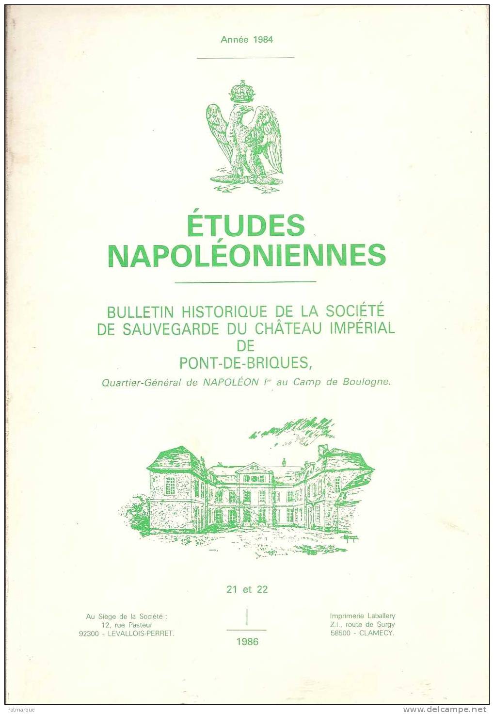 Bulletin Historique De La Société De Sauvegarde Du Chateau De Pont De Briques  - Quartier ...de NAPOLEON  1 Er - N° 20 - Picardie - Nord-Pas-de-Calais