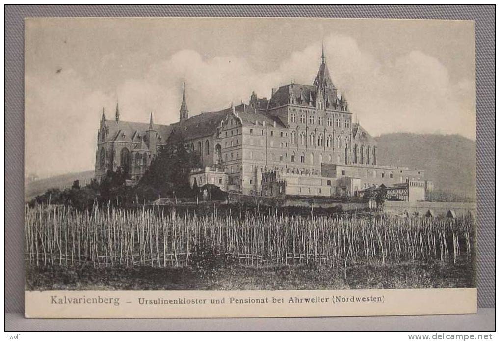 Ahrweiler - Kalvarienberg - Ursulinenkloster Und Pensionat Bei Ahrweiler (Nordwesten - 7787 - Photogr. Hartmann, Ahrweil - Bad Neuenahr-Ahrweiler