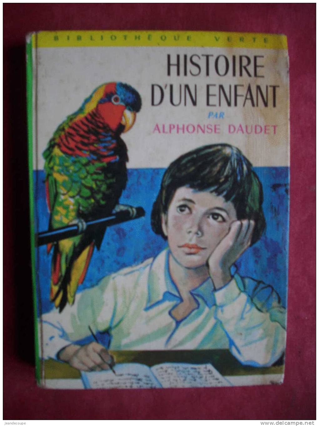 BIBLIOTHEQUE VERTE - Histoire D'un Enfant - Alphonse Daudet - Illustration ( Francois Battet ) 1968 - Bibliotheque Verte