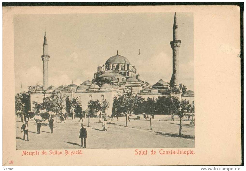 Salut De Constantinople - Mosquée Du Sultan Bayazid - Turkey