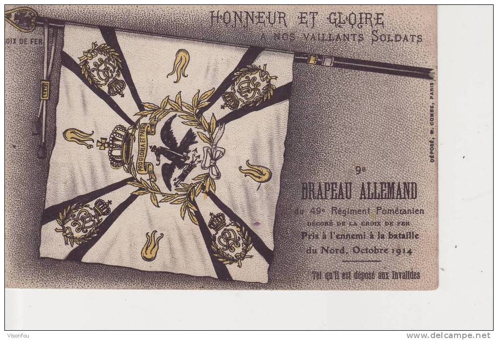 Honneur Et Gloire à Nos Vaillants Soldats Drapeau Allemand Du 49 E Régiment  Pris à L´ennemi, Bataille Du Nord - Guerre 1914-18