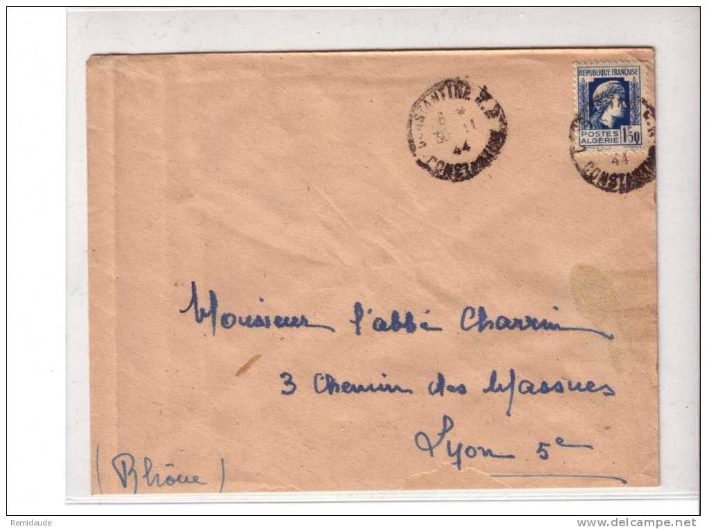 ALGERIE - 1944 - Yvert N° 214 Seul Sur LETTRE De CONSTANTINE Pour LYON - MARIANNE D´ALGER - Briefe U. Dokumente