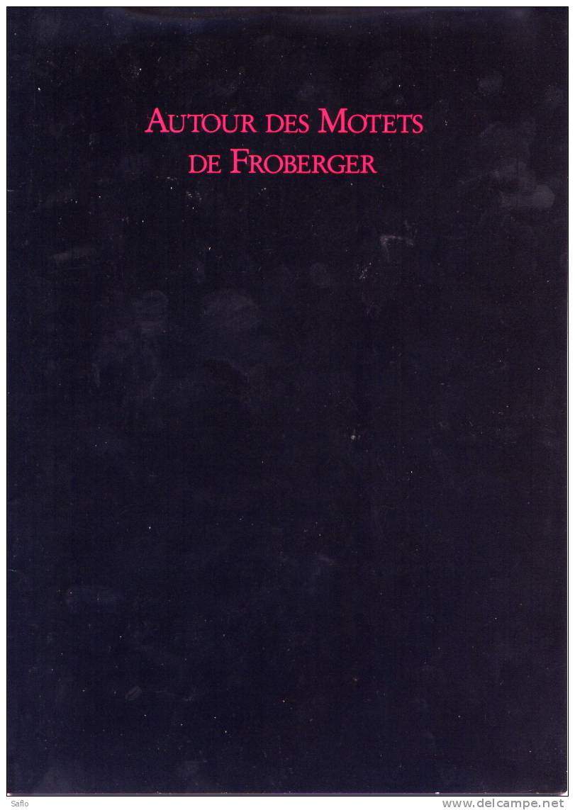 Programme Les Arts Florissants William Christie "Autour Des Motets De Froberger" Musique Sacrée - Sonstige & Ohne Zuordnung