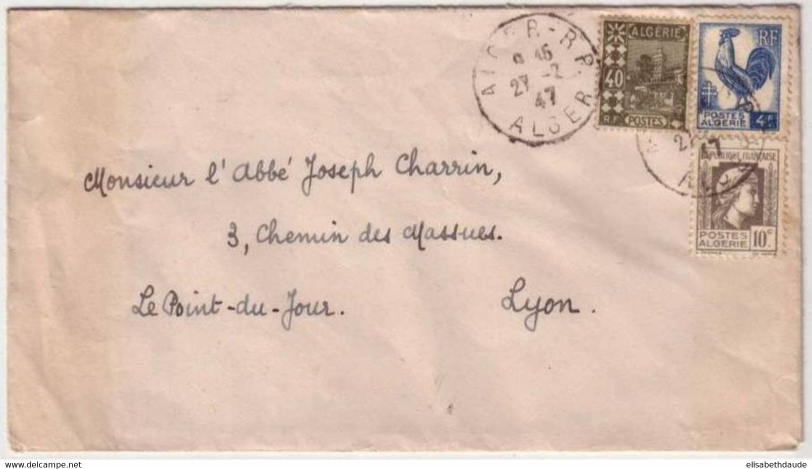 ALGERIE - 1947 - Yvert N° 209+222+45 Sur LETTRE De ALGER Pour LYON - MARIANNE D'ALGER + TYPE COQ - Brieven En Documenten