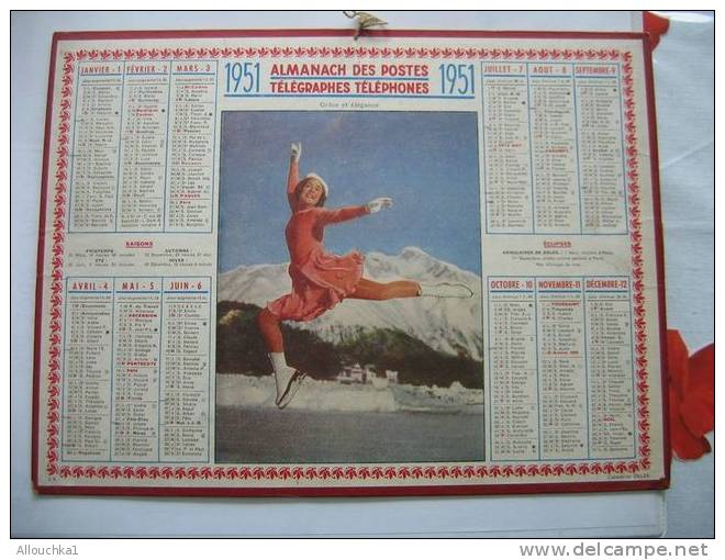 CALENDRIER ALMANACH DES POSTES ET TELEGRAPHES DE 1951  PATINAGE GRACE ET ELEGANCE SUPERBE RARE!! - Grand Format : 1941-60