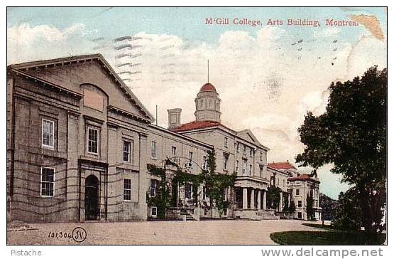 CPA Montréal - McGill College Arts Building - Circulée En 1910 - 2 Scans - Montreal