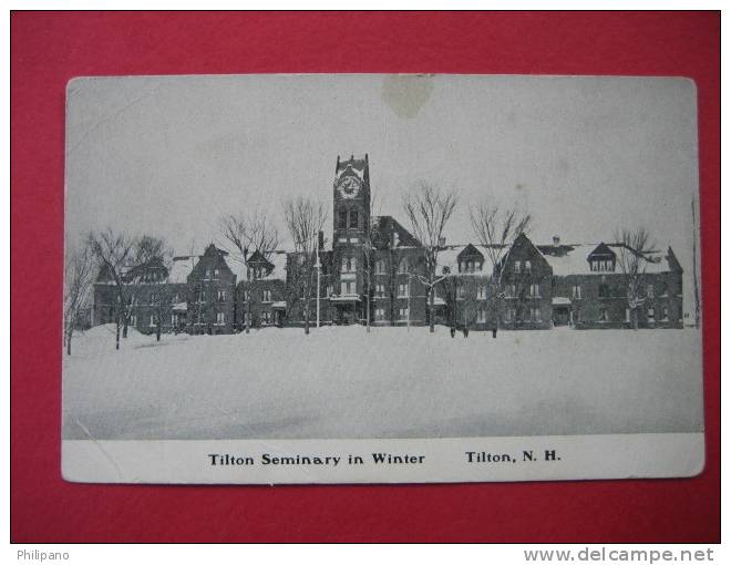 Tilton NH   Tilton Seminary In Winter   Undivded Back       ---------(Ref  114} - Sonstige & Ohne Zuordnung