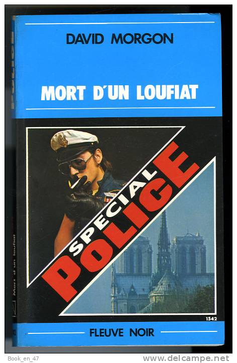 {73652} David Morgon ; Fleuve Noir Spécial Police N° 1542 ,  EO 1980  " Mort D'un Loufiat "    " En Baisse " - Fleuve Noir