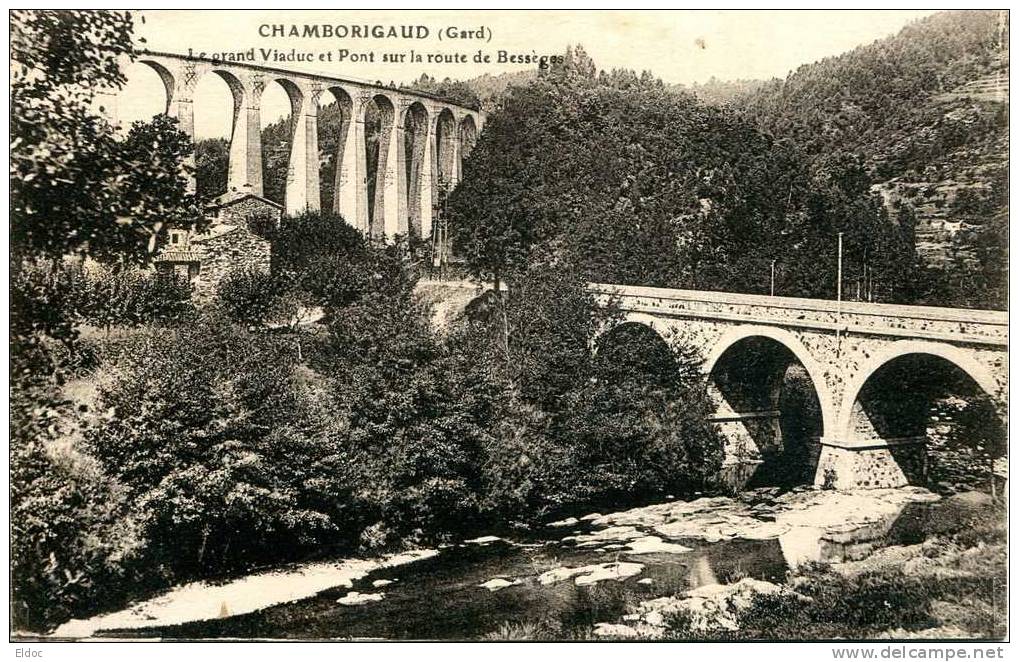 CHAMBORIGAUD (Gard) Le Grand Viaduc Et Le Pont Sur La Route De Bessèges - Chamborigaud