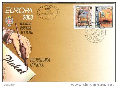 BOSNIA HERCEGOVINA SERBIAN R.  2003 EUROPA CEPT   FDC - 2003