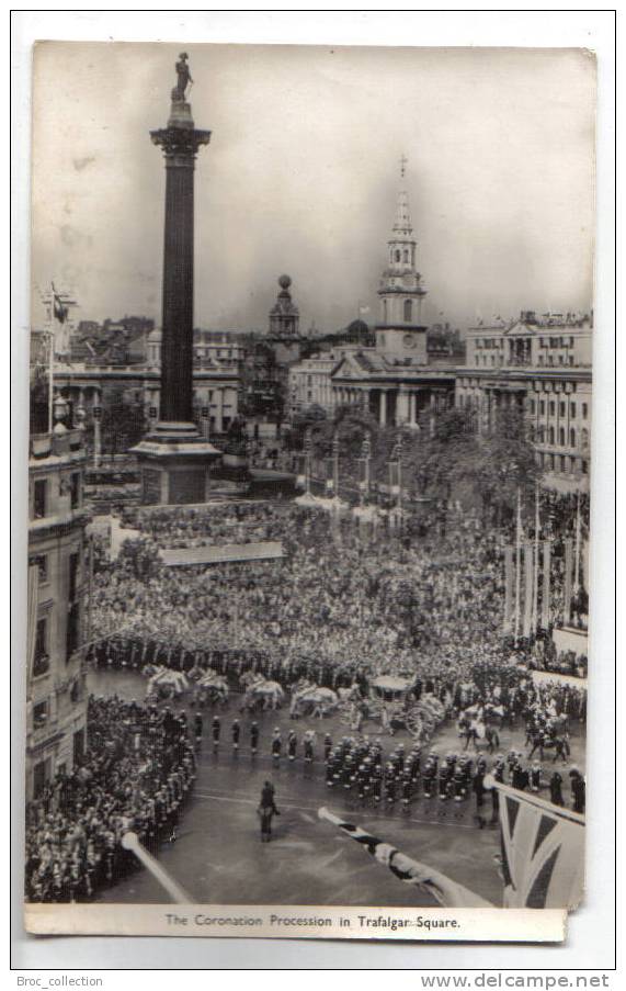 The Coronation Procession In Trafalgar Square, London (George VI - 1936 ?) - Trafalgar Square