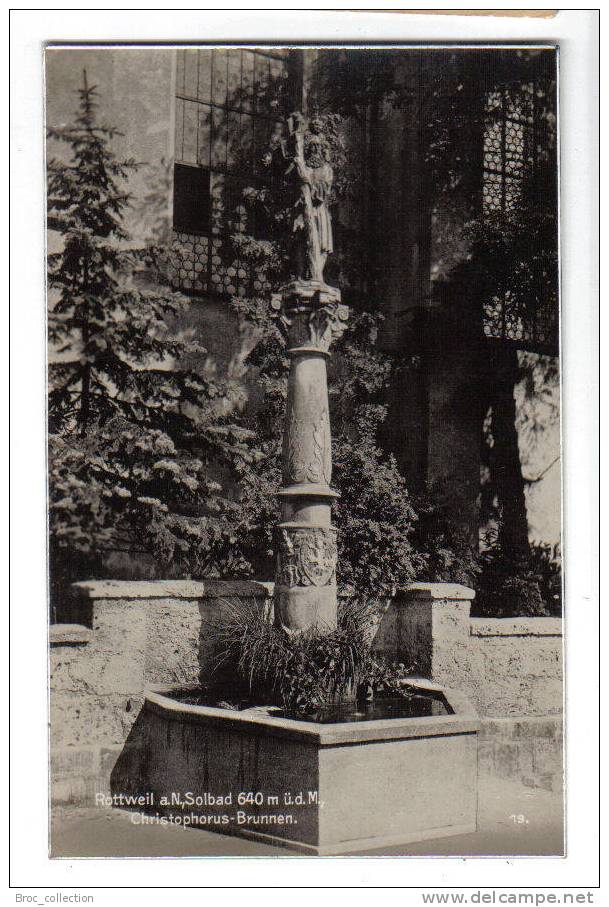 Rottweil A. N., Solbad 640 M ü.d.M., Christophorus-Brunnen, N° 19 - Rottweil