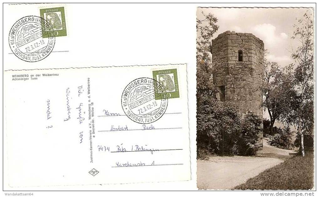 AK 18 WEINSBERG An Der Weibertreu Achteckiger Turm 22. 3. 62.-18 (14a) WENSBERG (WÜRTT) WEINBAU.JUST.KERNERHAUS BURG WE - Heilbronn