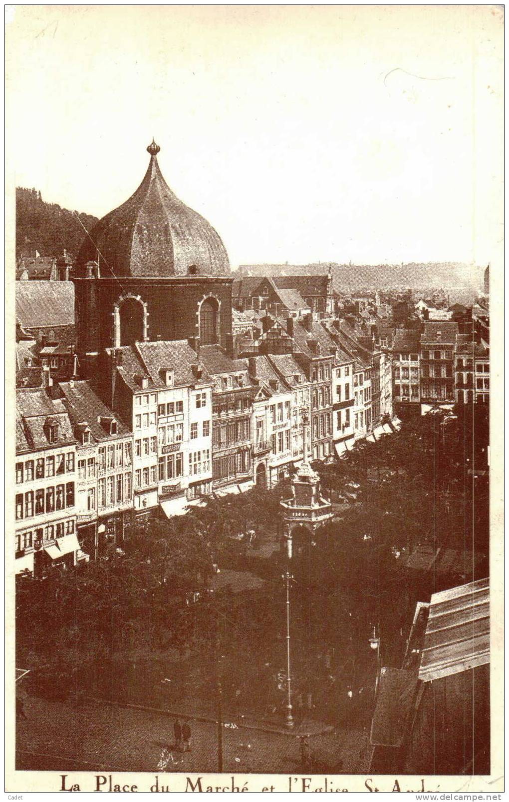 Liège: La Place Du Marché Et L'Eglise Saint André - Liege